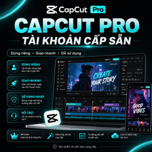 Tài khoản CapCut Pro